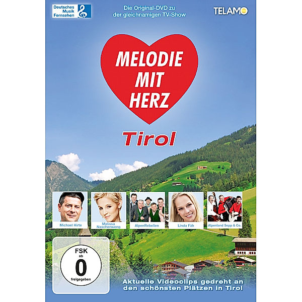 Melodie Mit Herz  Folge 1: Tirol, Various