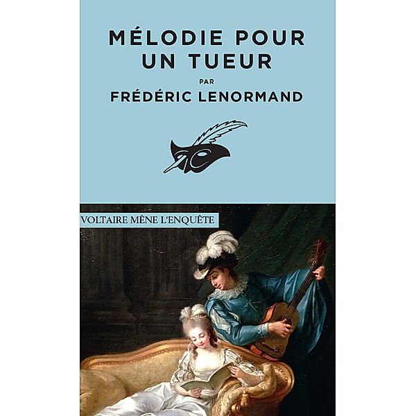 Mélodie pour un tueur / Romans historiques, Frédéric Lenormand