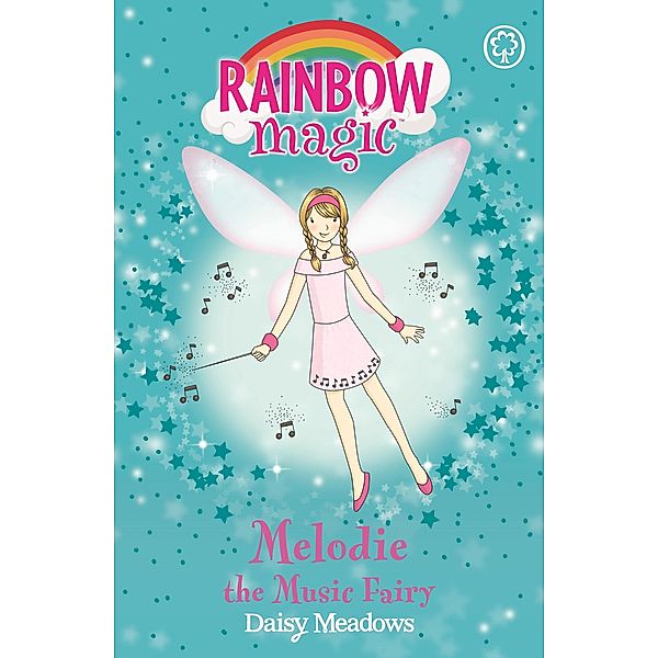 Melodie The Music Fairy / Rainbow Magic Bd.2, Daisy Meadows