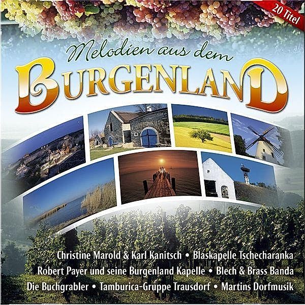 Melodien aus dem Burgenland, Diverse Interpreten