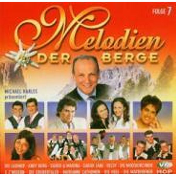 Melodien der Berge - Folge 7, Diverse Interpreten