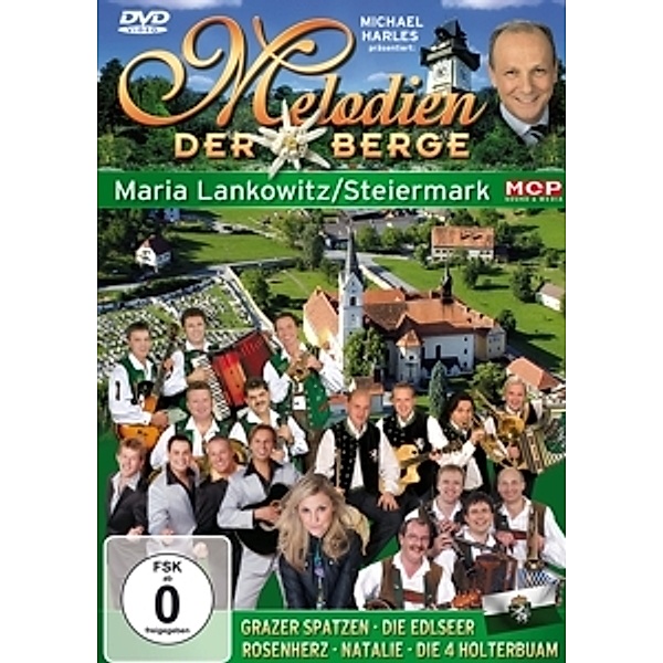 Melodien der Berge - Steiermark - Maria Lankowitz DVD, Diverse Interpreten