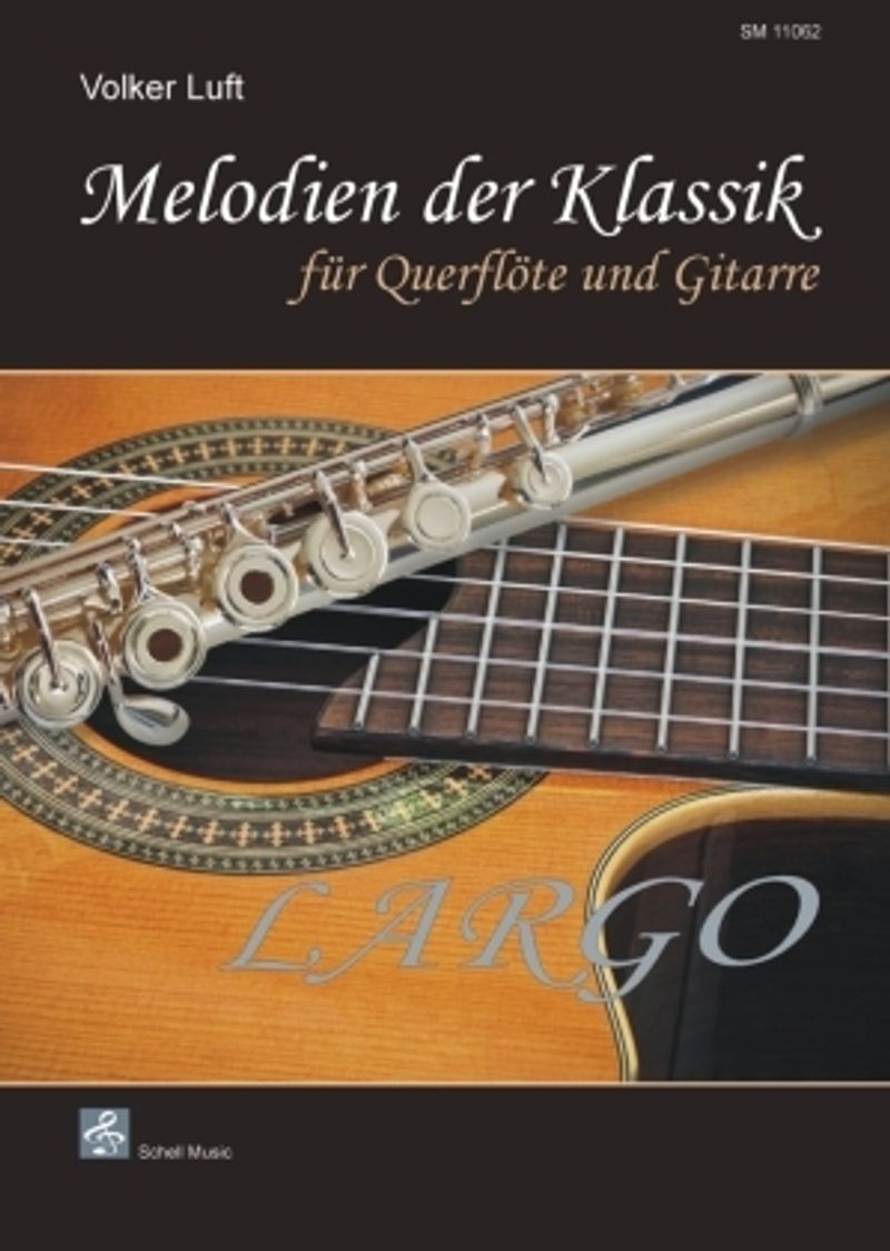 Melodien der Klassik: Largo, für Querflöte und Gitarre Buch