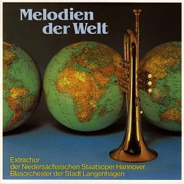 Melodien Der Welt, Blasorchester Langenhagen
