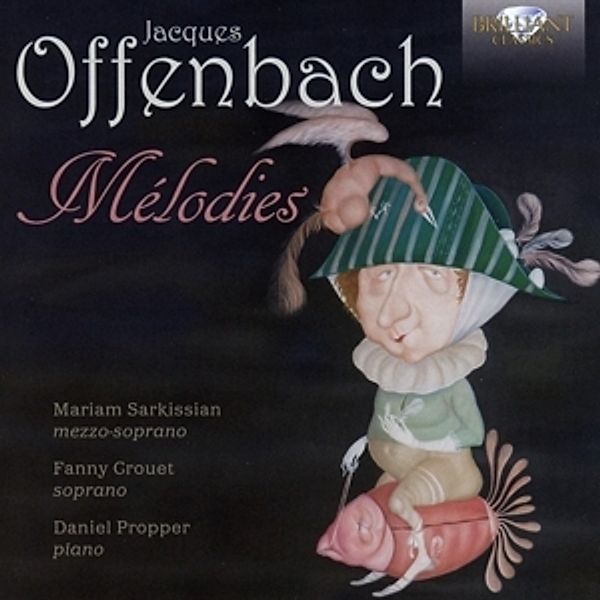 Melodies, Jacques Offenbach