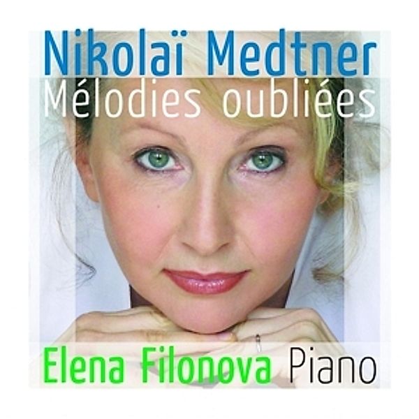 Melodies Oubliees, Elena Filonova