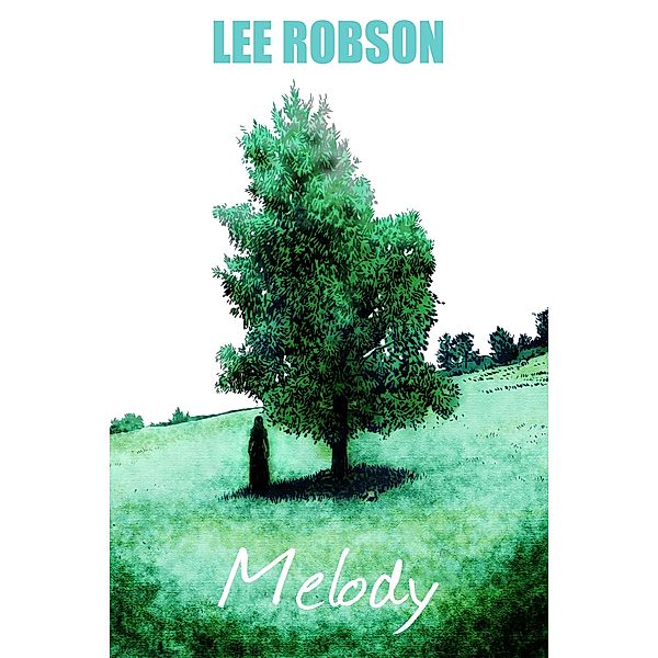 Melody, Lee Robson