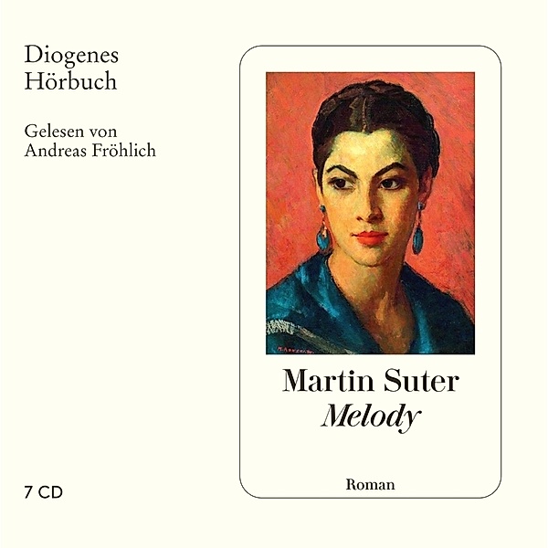Melody,7 Audio-CD, Martin Suter