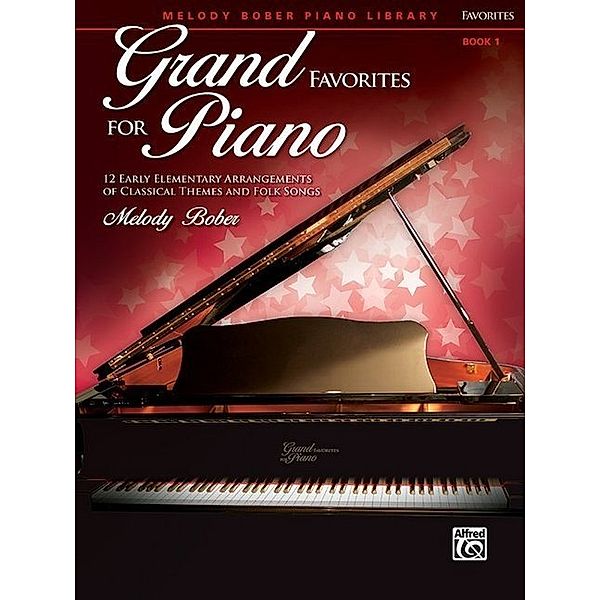 Melody Bober Piano Library / Grand Favorites for Piano.Vol.1, Melody Bober