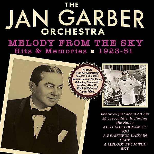 Melody From The Sky-Hits & Memories 1923-51, Jan-Orchestra- Garber