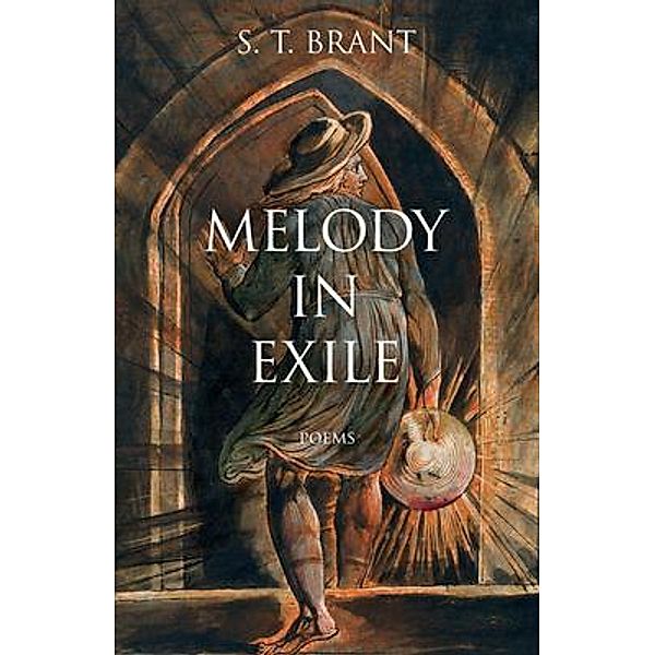 Melody in Exile, S. T. Brant