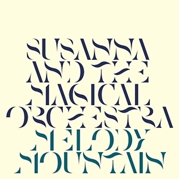 Melody Mountain (Vinyl), Susanna And The Magical Orchestra
