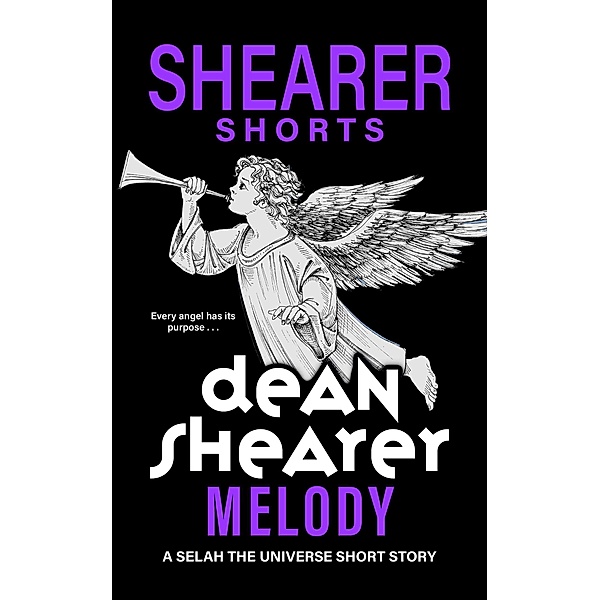 Melody (Selah the Universe) / Selah the Universe, Dean Shearer