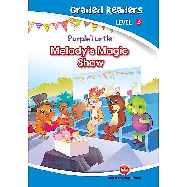 Melody's Magic Show (Purple Turtle, English Graded Readers, Level 3) / Aadarsh Private Limited, Imogen Kingsley