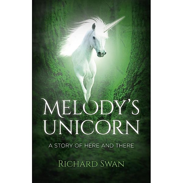 Melody's Unicorn, Richard Swan