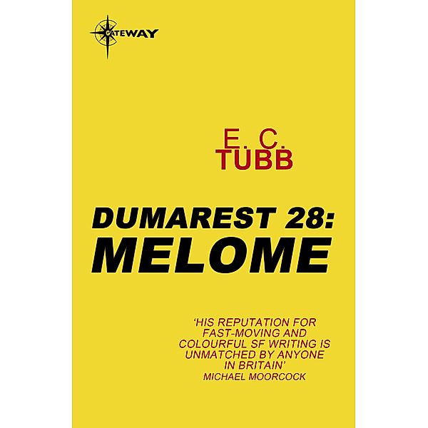 Melome / DUMAREST SAGA, E. C. Tubb