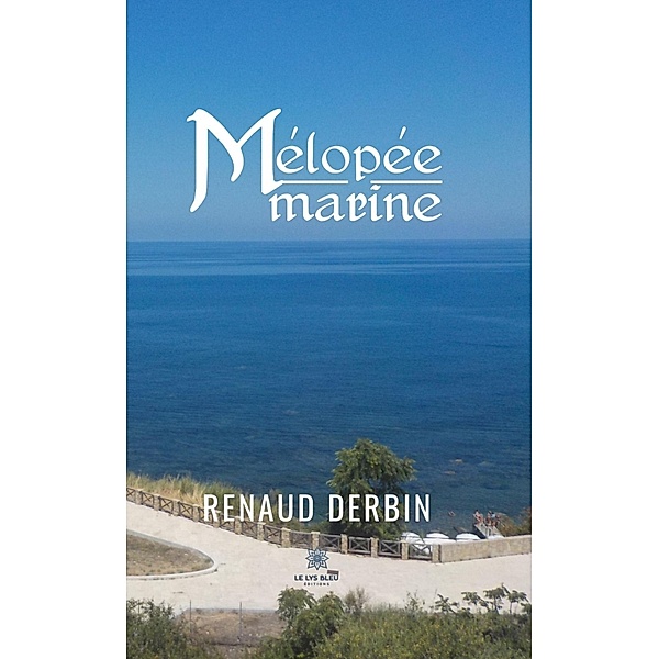 Mélopée marine, Renaud Derbin