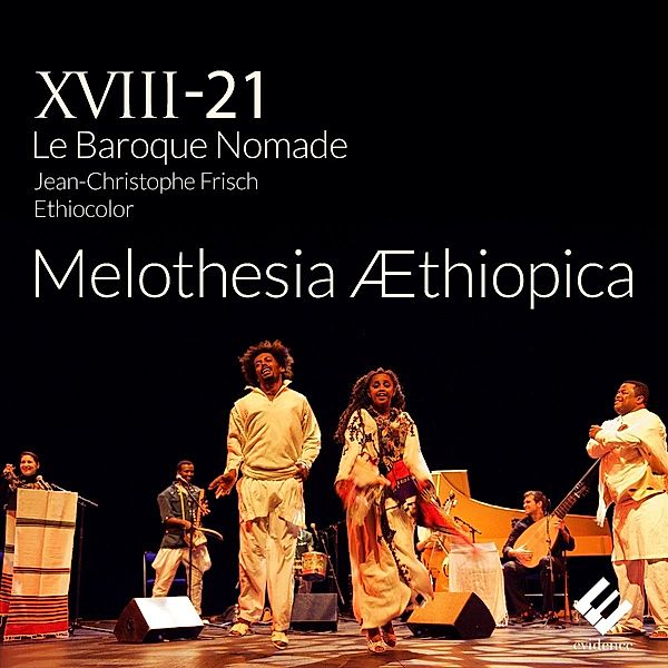 Melothesia Aethiopica, XVIII-21 Le Baroque Nomade