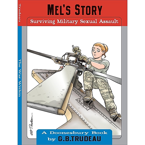 Mel's Story / Doonesbury, G. Trudeau