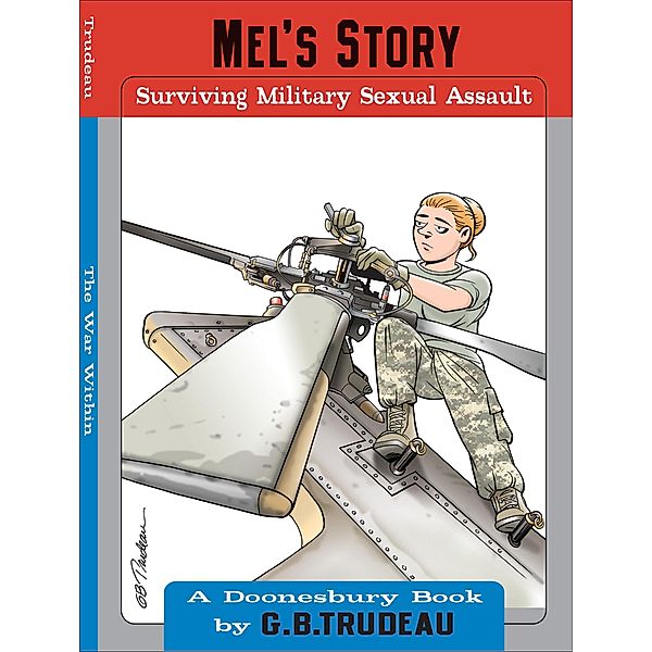 Mel's Story / Doonesbury, G. Trudeau