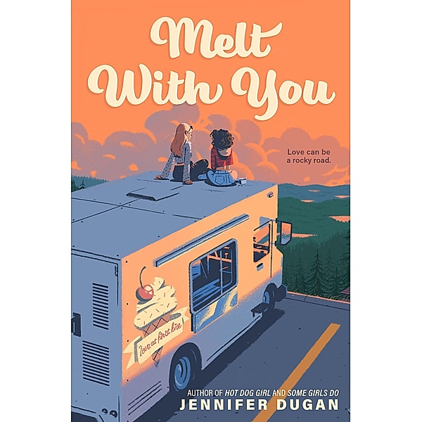 Melt With You, Jennifer Dugan