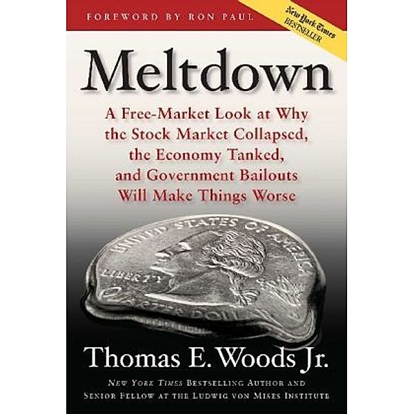 Meltdown, Thomas E. Woods