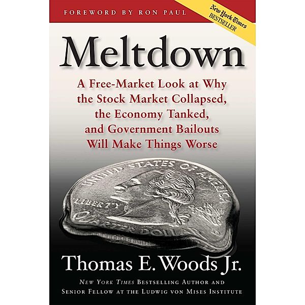 Meltdown, Thomas E. Woods