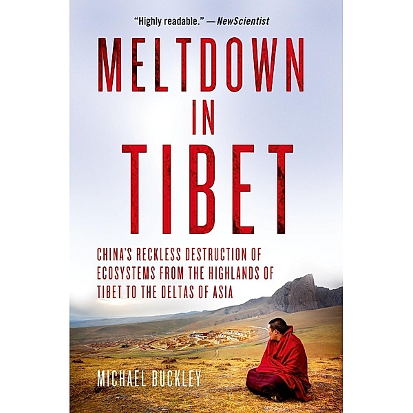 Meltdown in Tibet, Michael Buckley