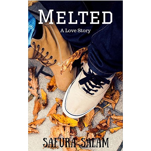 Melted: A Love Story, Safura Salam