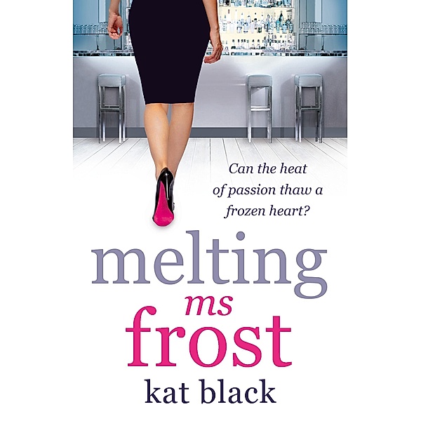 Melting Ms Frost, Kat Black