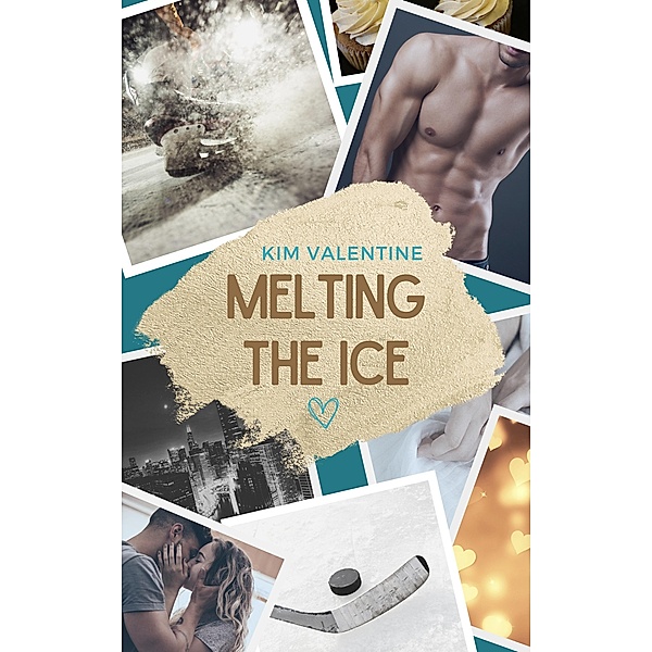 Melting the Ice / Chicago Saints Eishockey Bd.1, Kim Valentine