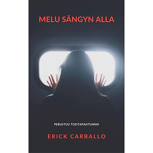 Melu sängyn alla, Erick Carballo