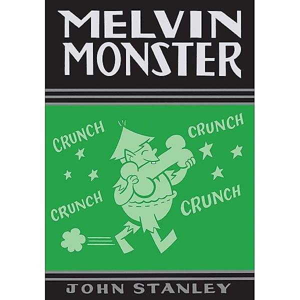 Melvin Monster, John Stanley