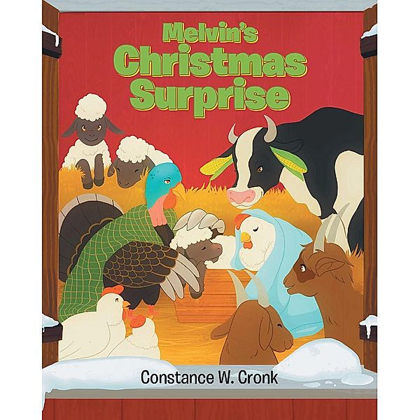 Melvin's Christmas Surprise, Constance W. Cronk