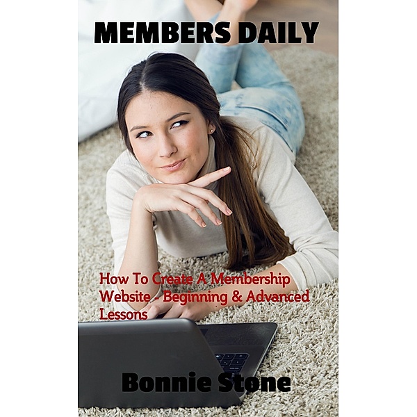 Members Daily: Beginning & Advanced Lessons / Members Daily, Bonnie Stone
