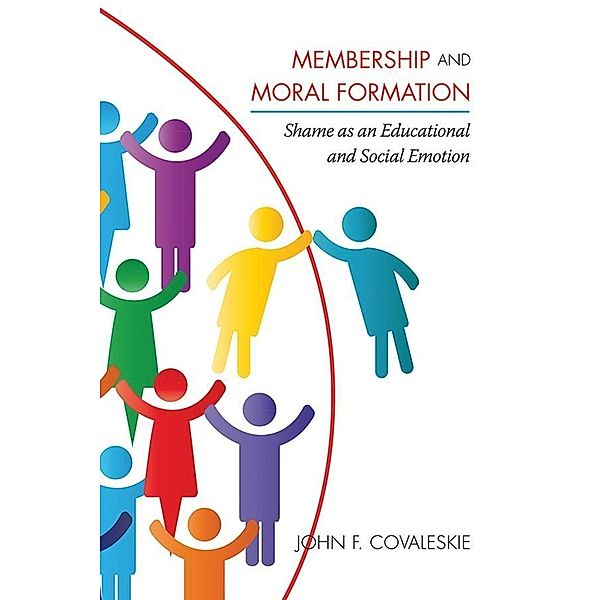 Membership and Moral Formation, John F. Covaleskie