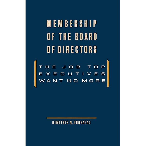 Membership of the Board of Directors, Dimitris N. Chorafas