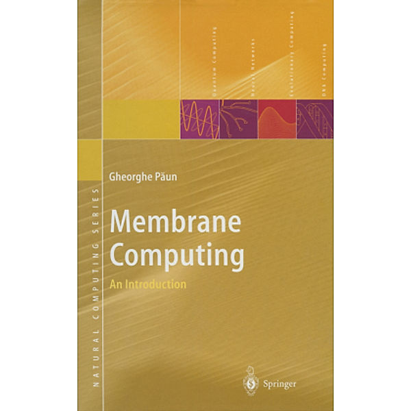 Membrane Computing, Gheorghe Paun