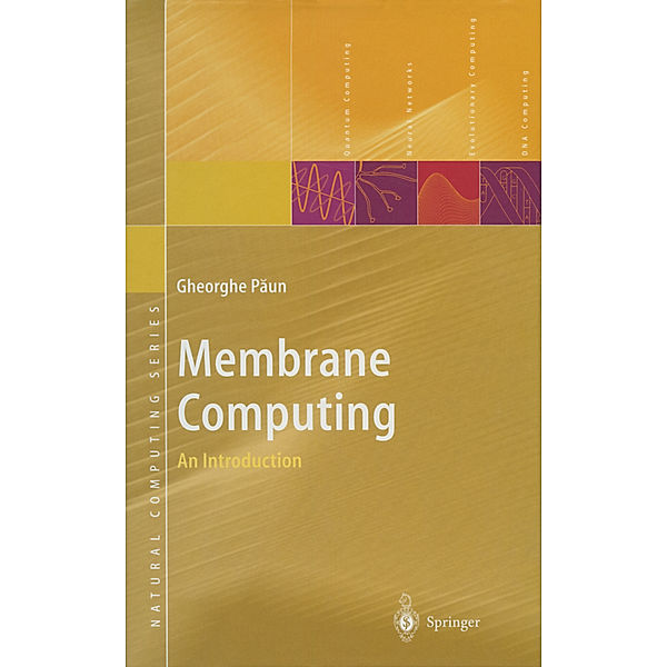 Membrane Computing, Gheorghe Paun