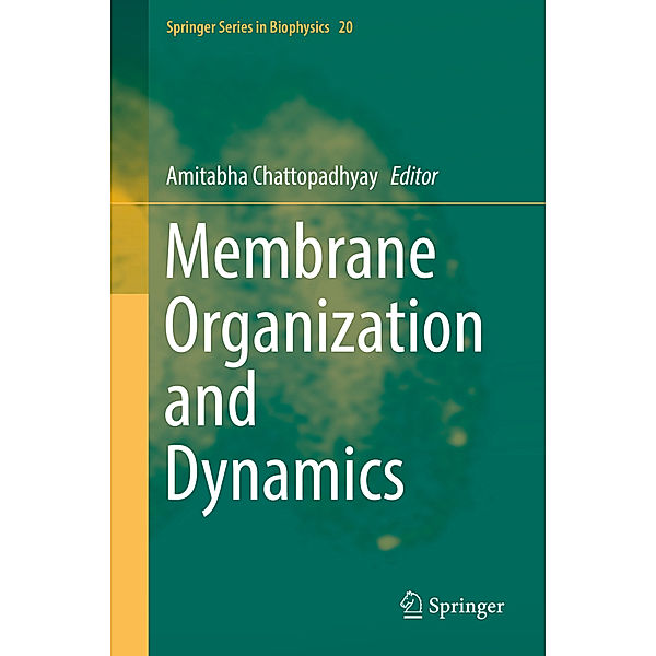 Membrane Organization and Dynamics