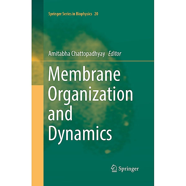 Membrane Organization and Dynamics