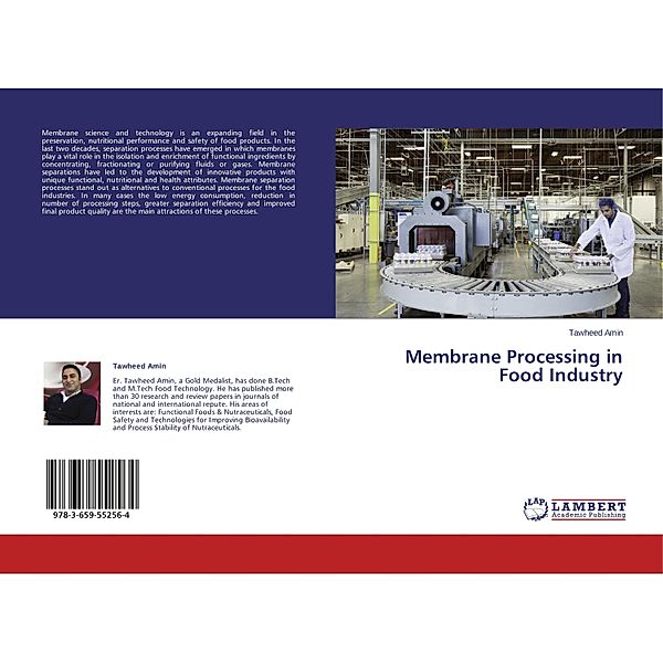 Membrane Processing in Food Industry, Tawheed Amin