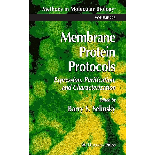 Membrane Protein Protocols / Methods in Molecular Biology Bd.228