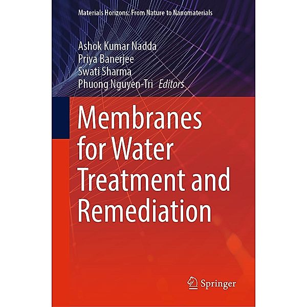 Membranes for Water Treatment and Remediation / Materials Horizons: From Nature to Nanomaterials