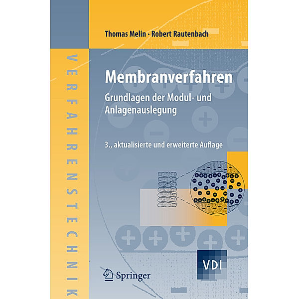 Membranverfahren, Thomas Melin, Robert Rautenbach