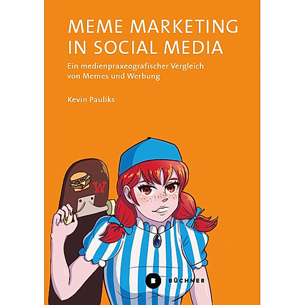 Meme Marketing in Social Media, Kevin Pauliks