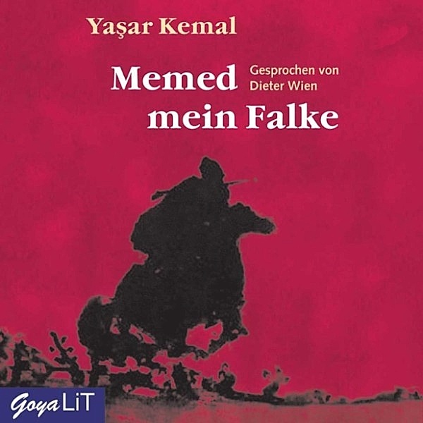 Memed-Zyklus - Memed mein Falke, Yasar Kemal