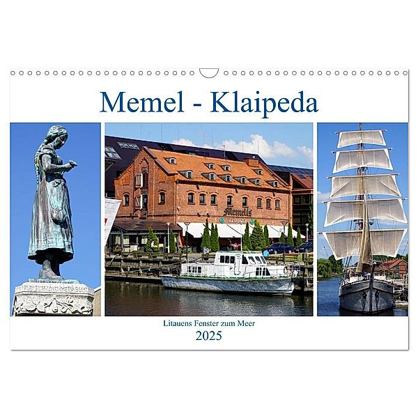 Memel - Klaipeda. Litauens Fenster zum Meer (Wandkalender 2025 DIN A3 quer), CALVENDO Monatskalender, Calvendo, Henning von Löwis of Menar