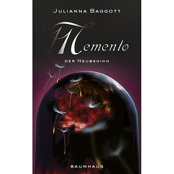 Memento - Der Neubeginn, Julianna Baggott