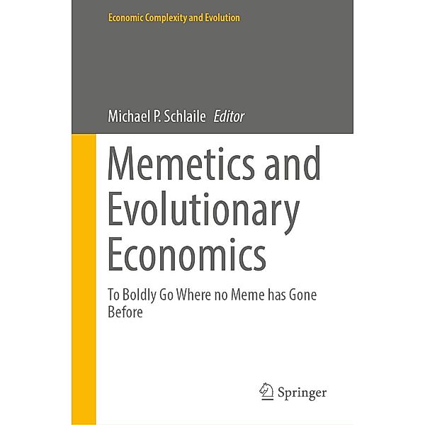 Memetics and Evolutionary Economics / Economic Complexity and Evolution